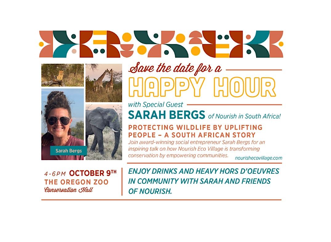 NOURISH HAPPY HOUR - PROTECTING WILDLIFE BY UPLIFTING PEOPLE