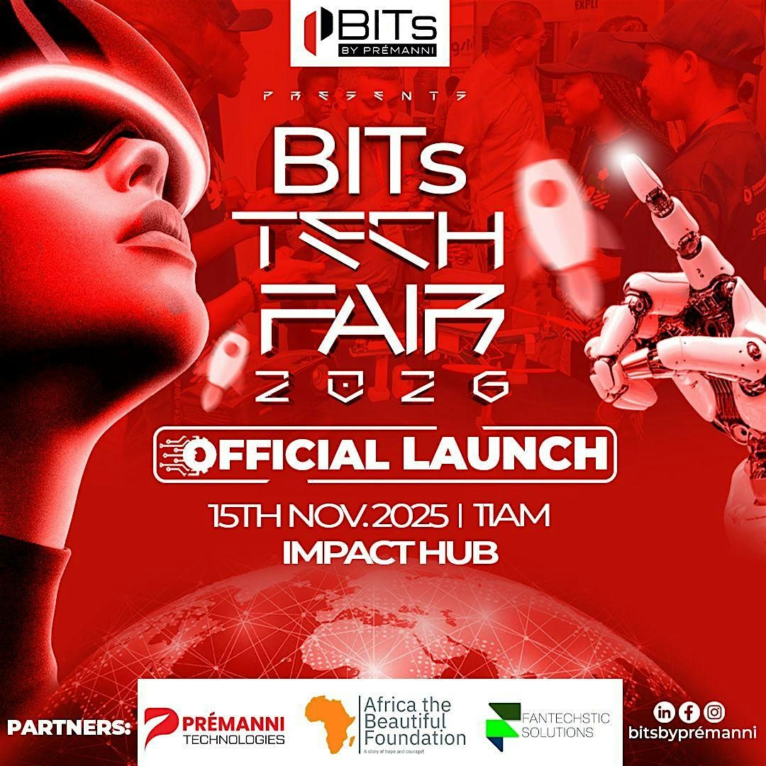 BITs Tech Fair - OFFICIAL LAUNCHING