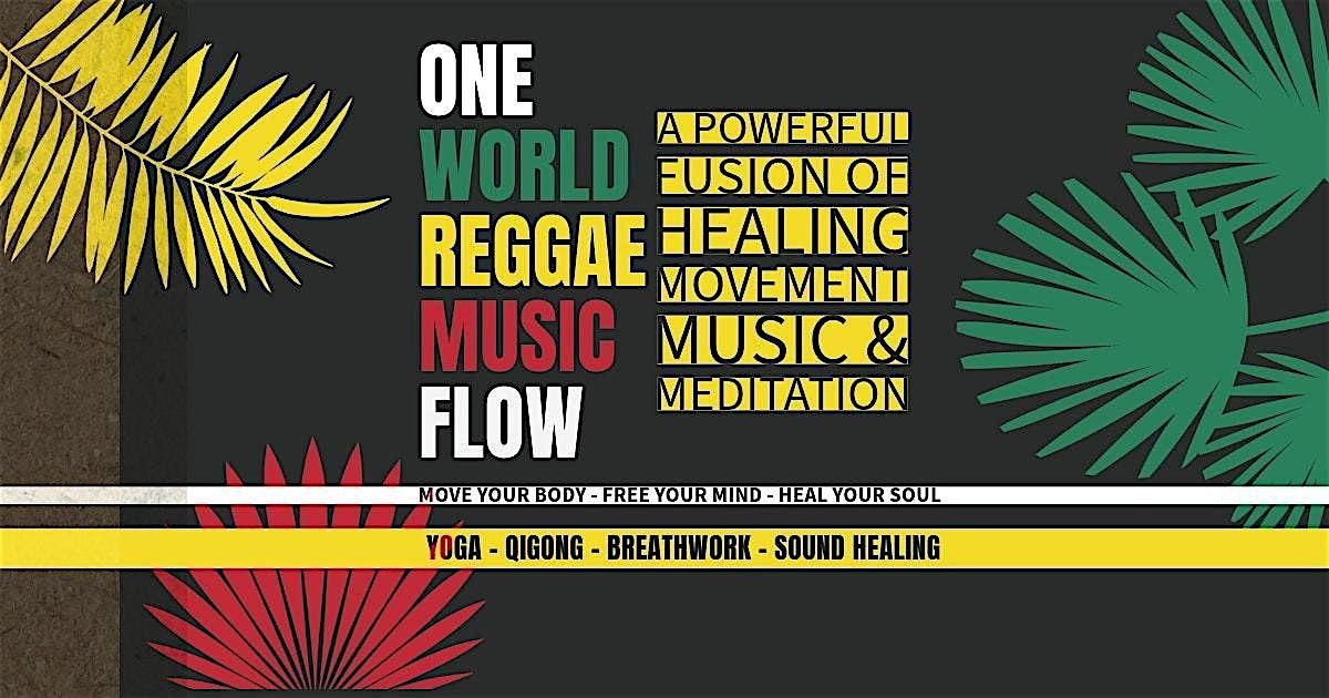 One World Reggae Music Flow