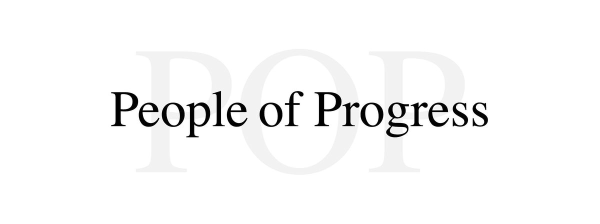 People of Progress \u2013 Aug. 20, 2025
