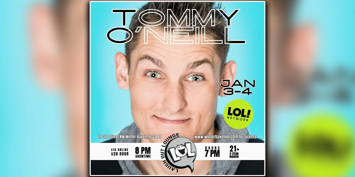 Tommy O'Neill from LOL Network! (Friday Night)