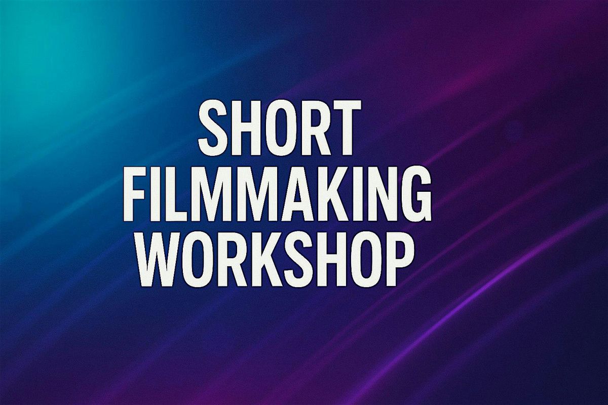 Short Film Producing Workshop
