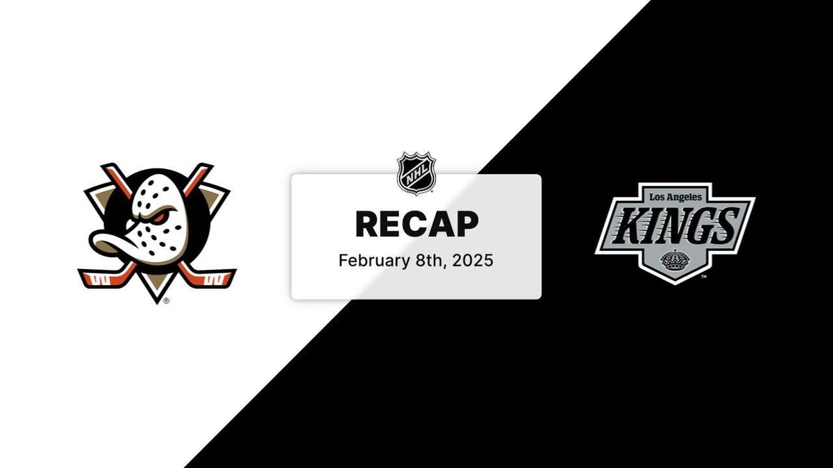 Los Angeles Kings vs. Anaheim Ducks