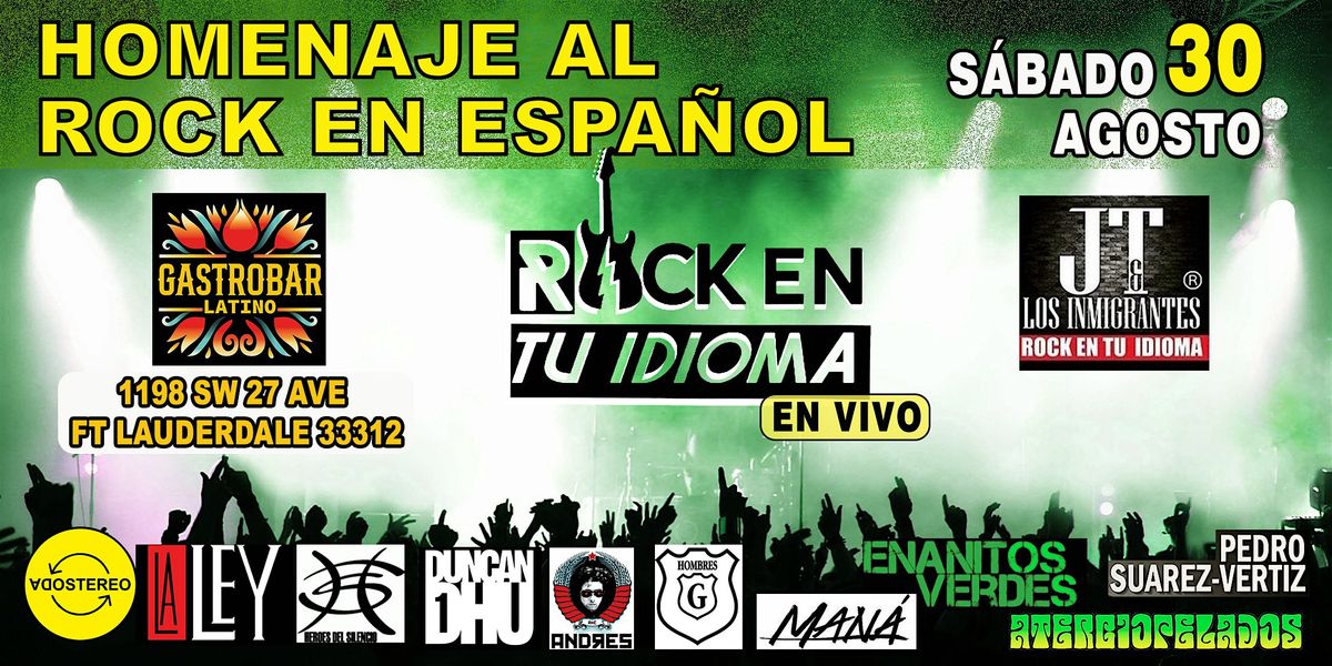 Una Noche de ROCK EN TU IDIOMA en Ft. Lauderdale