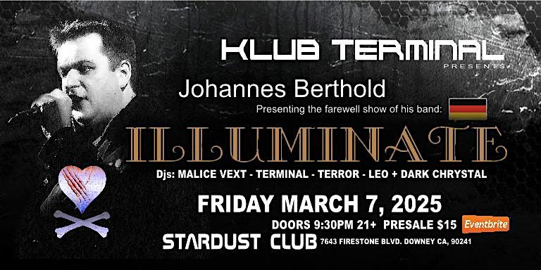 ILLUMINATE Presented by Johannes Berthold FRIDAY MARCH 7, 2025