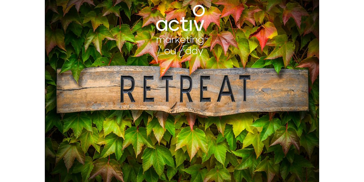 activ Marketing Retreat - Basingstoke