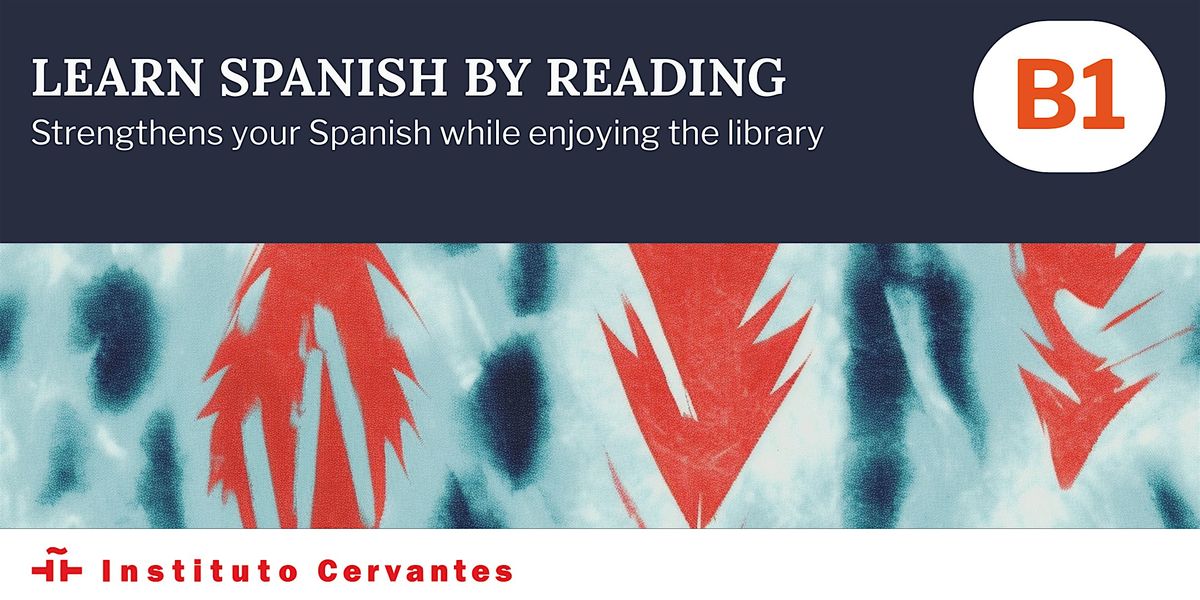 Learn Spanish by reading. Level B1 - Horizons