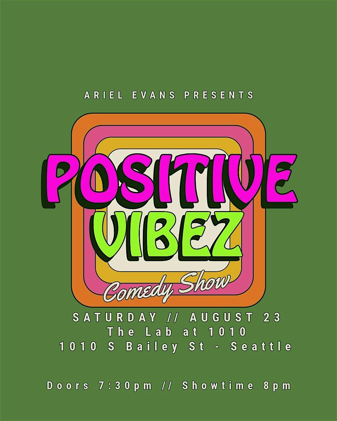 Positive Vibez Comedy Show