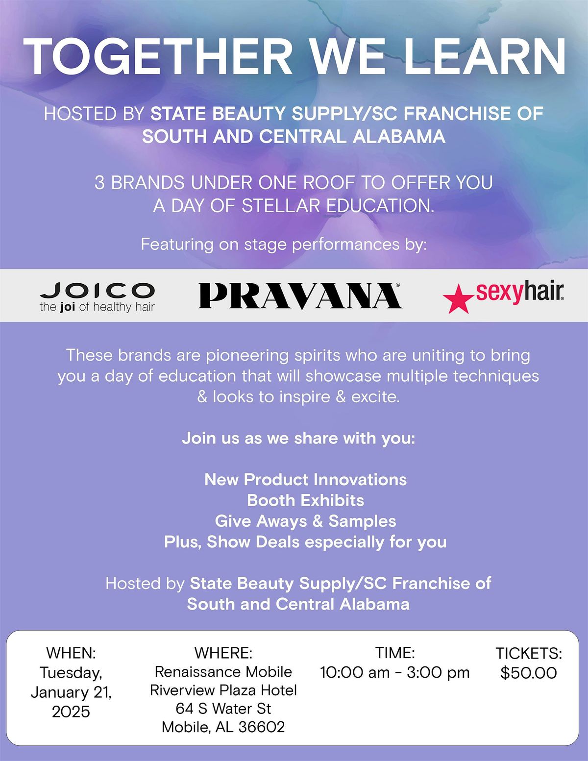 TOGETHER WE LEARN with JOICO, PRAVANA & SEXYHAIR (Mobile, AL)