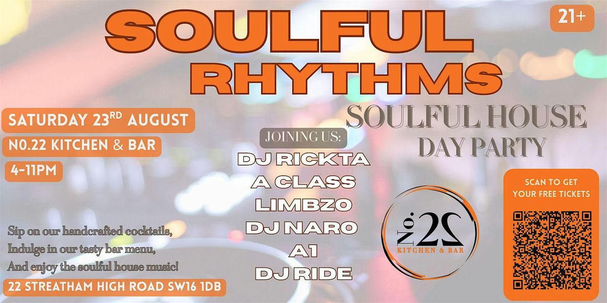 Soulful Rhythms: Day Party at No.22