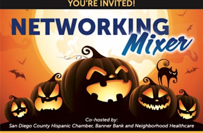 San Diego County Hispanic Chamber of Commerce October Mixer