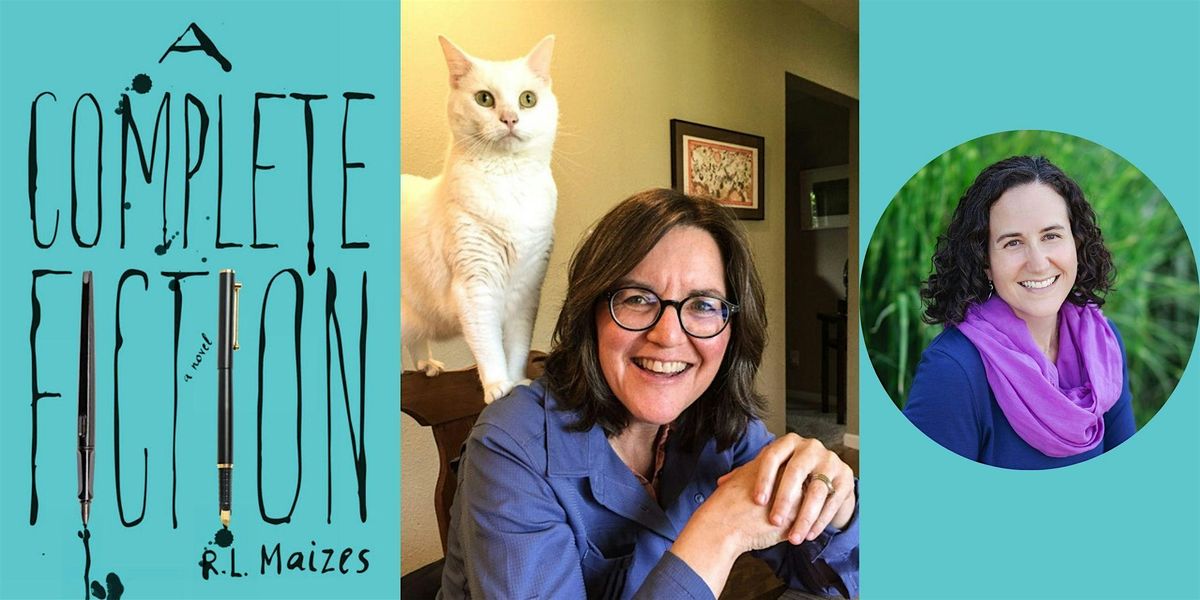 R. L. Maizes -- "A Complete Fiction," with Andrea Bobotis