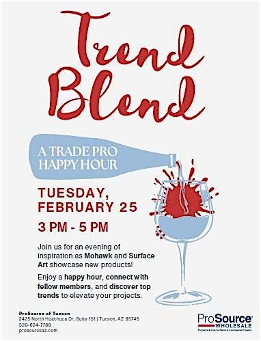 ProSource of Tucson hosts TrendBlend - a Trade Pro Happy Hour