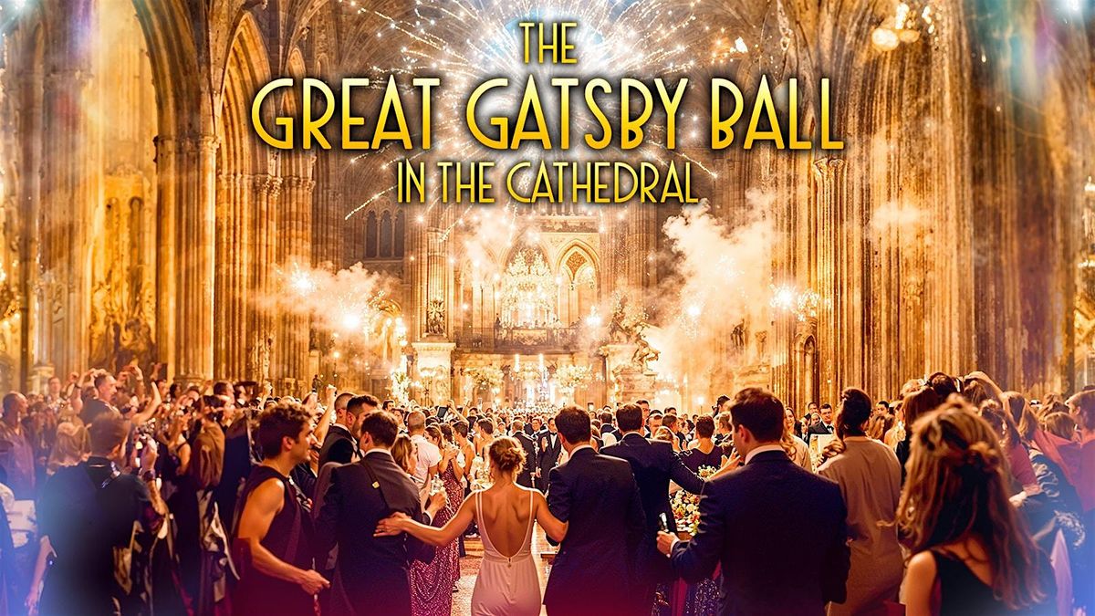 The Great Gatsby Ball in Llandaff Cathedral - A Night of 1920s Glamour