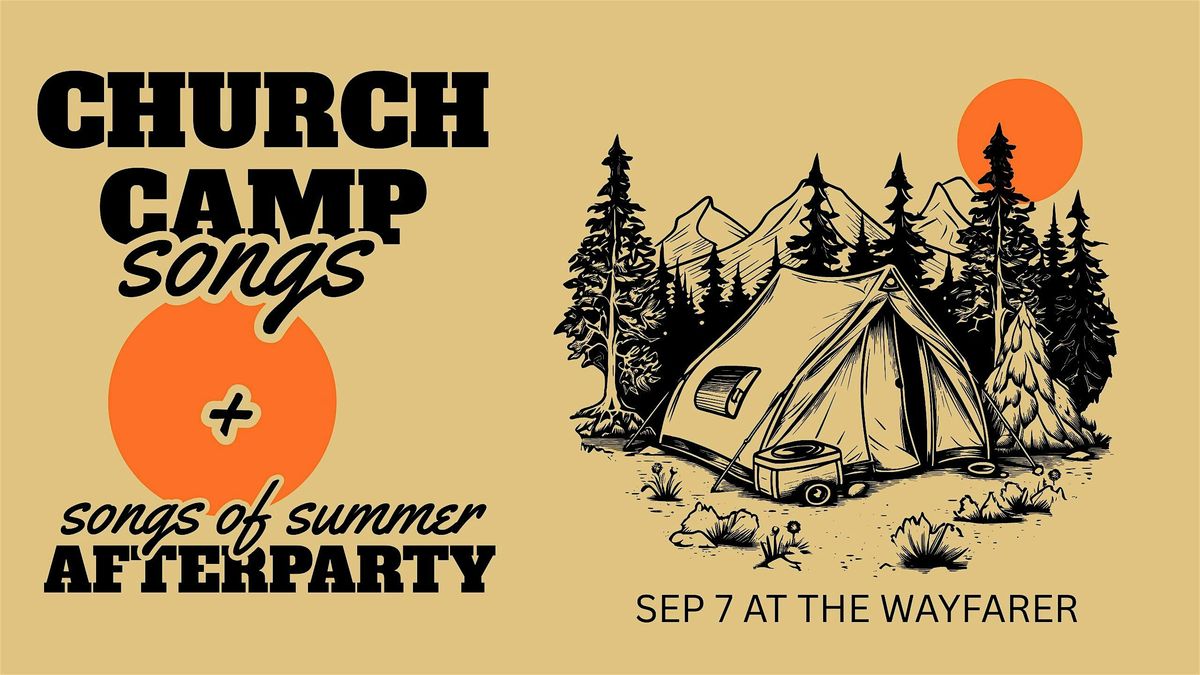 Church Camp Songs + Songs of Summer Sing-Along