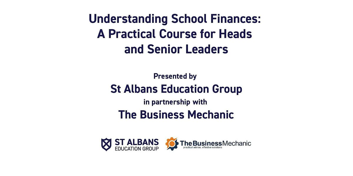 Understanding School Finances: A Practical Course for School Leaders