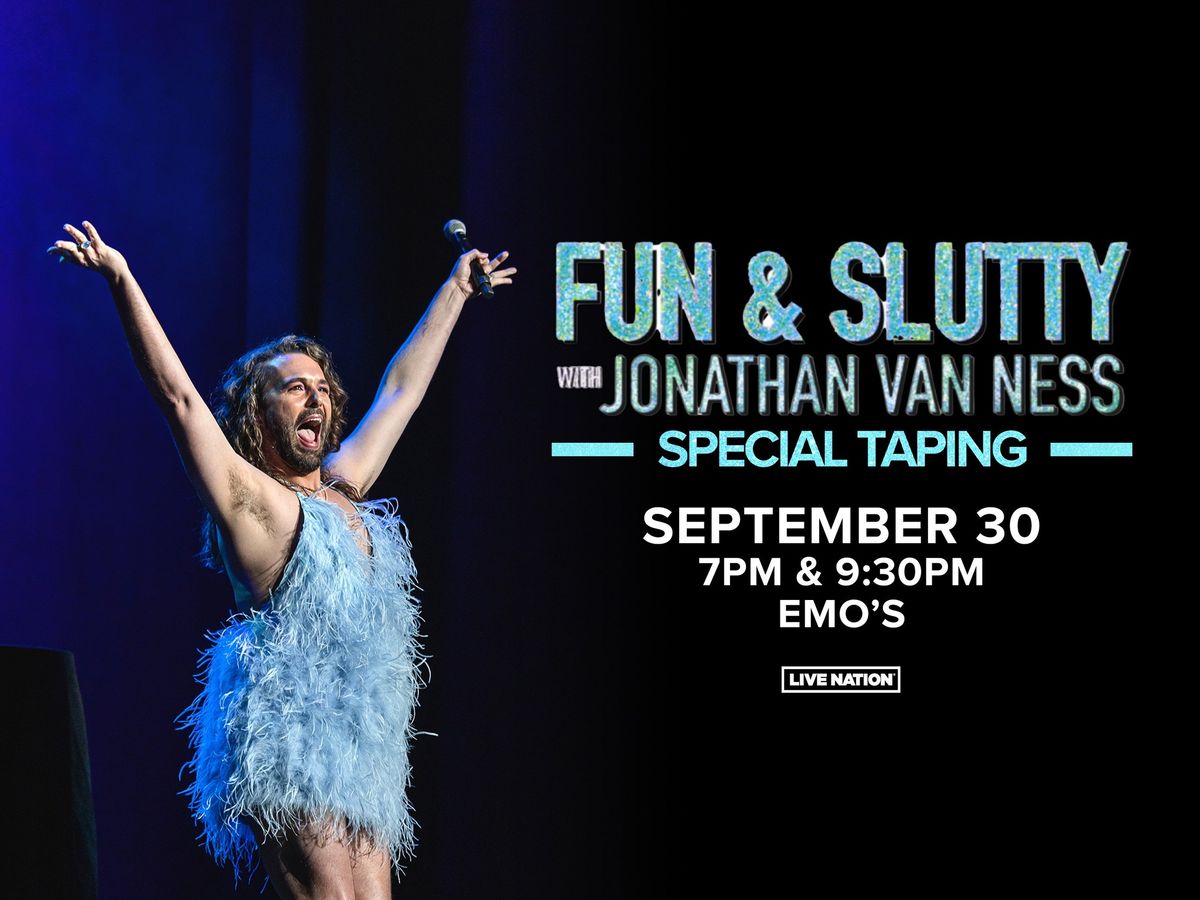 Fun & Slutty with Jonathan Van Ness