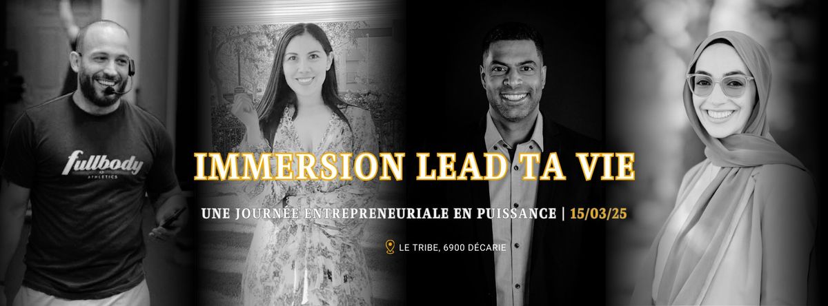 Immersion Lead ta Vie - Une journ\u00e9e de Transformation