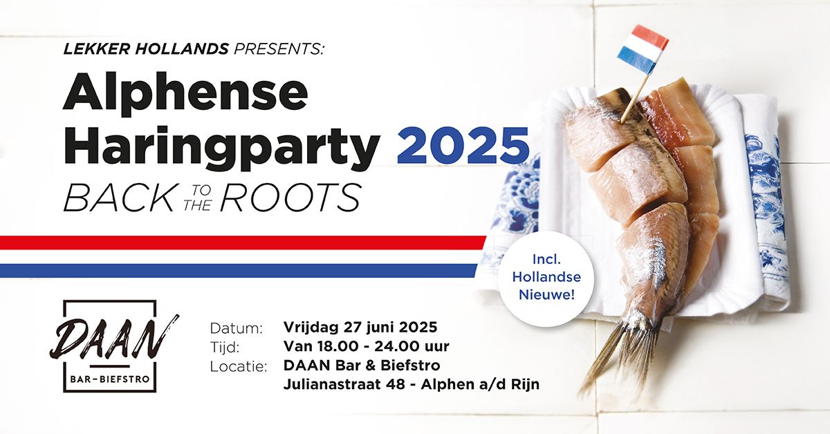 Lekker Hollands presents: Alphense Haringparty 