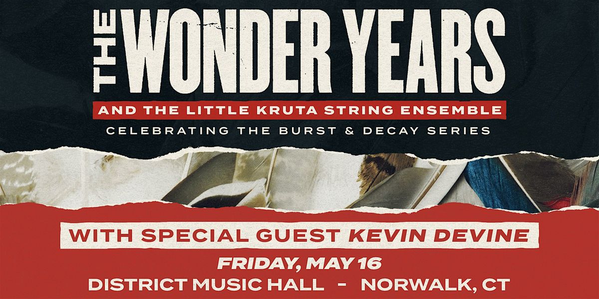 The Wonder Years and the Little Kruta String Ensemble