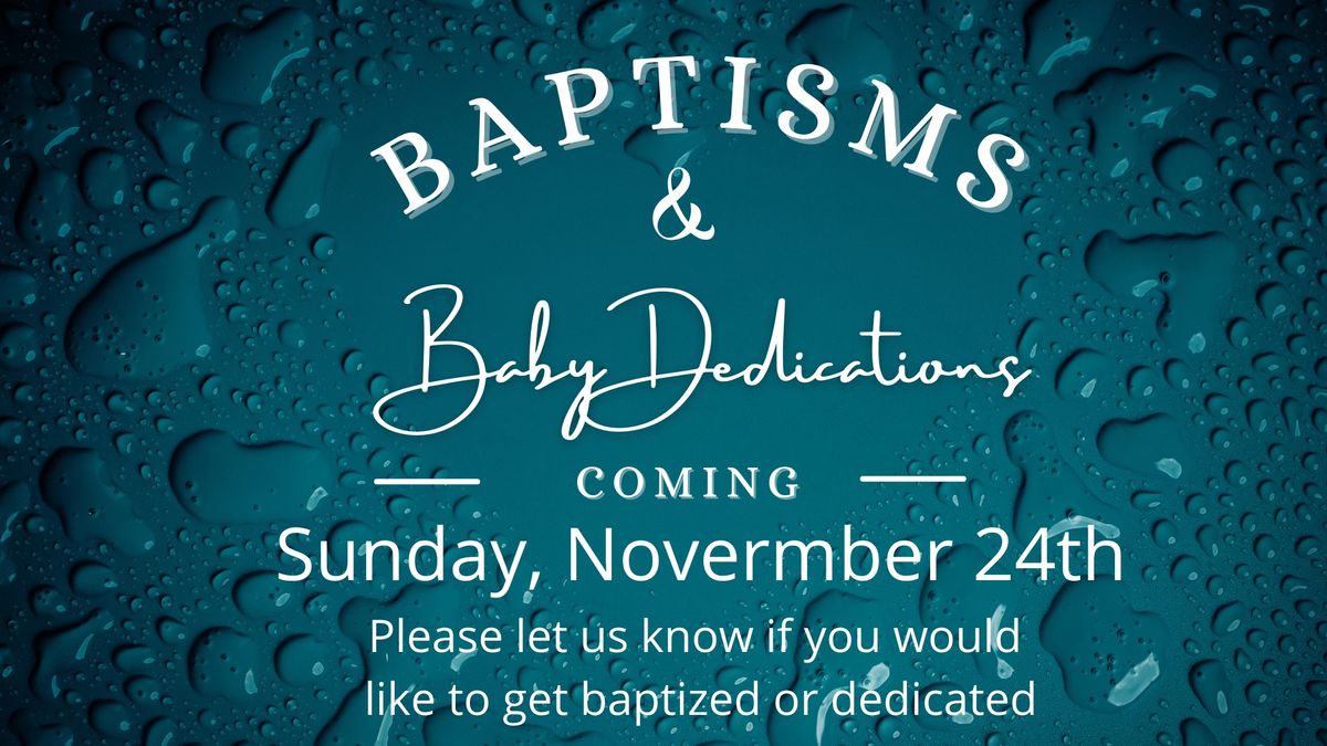 Baptisms & Baby Dedications