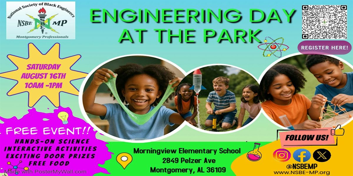 Engineering Day at the Park 2025 \u2013 Hosted by NSBE Montgomery