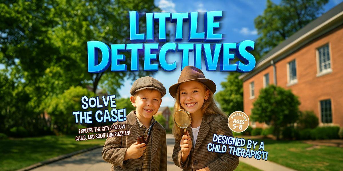 St. Petersburg's Little Detectives: Solve the Case!