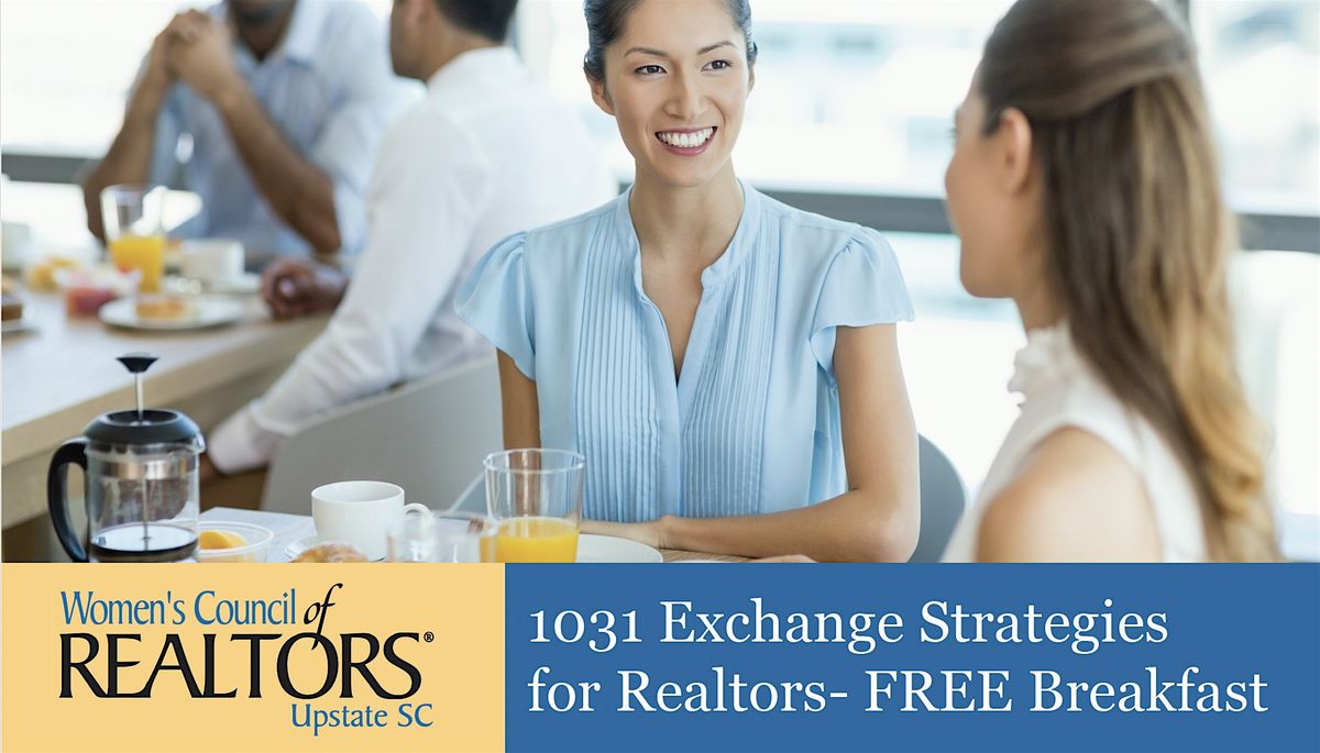 1031 Exchange Strategies for Realtors