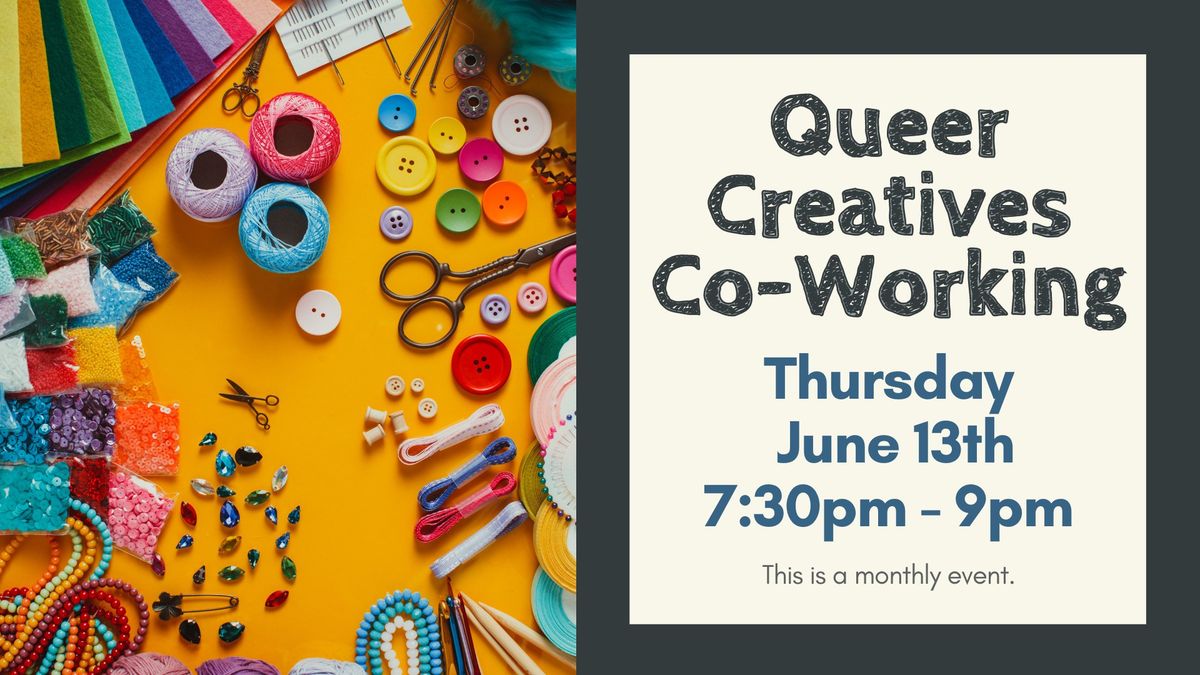 Queer Creatives Co-Working - June