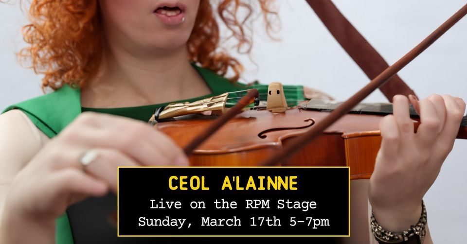 Ceol Reno Ceol Alainne | Live on the RPM Stage, 299 East Plumb Lane, Reno, NV ...