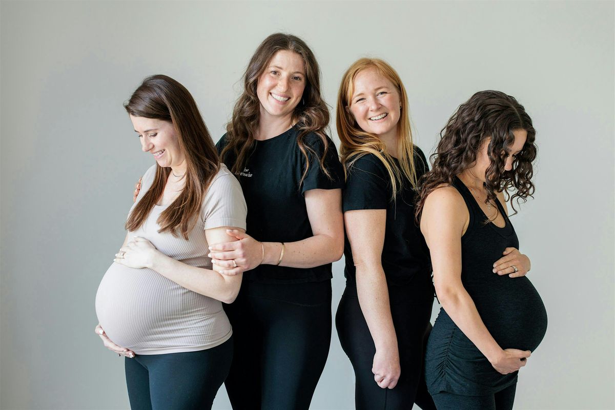 Be Birthwise: Pregnancy Foundations & Big Beginnings