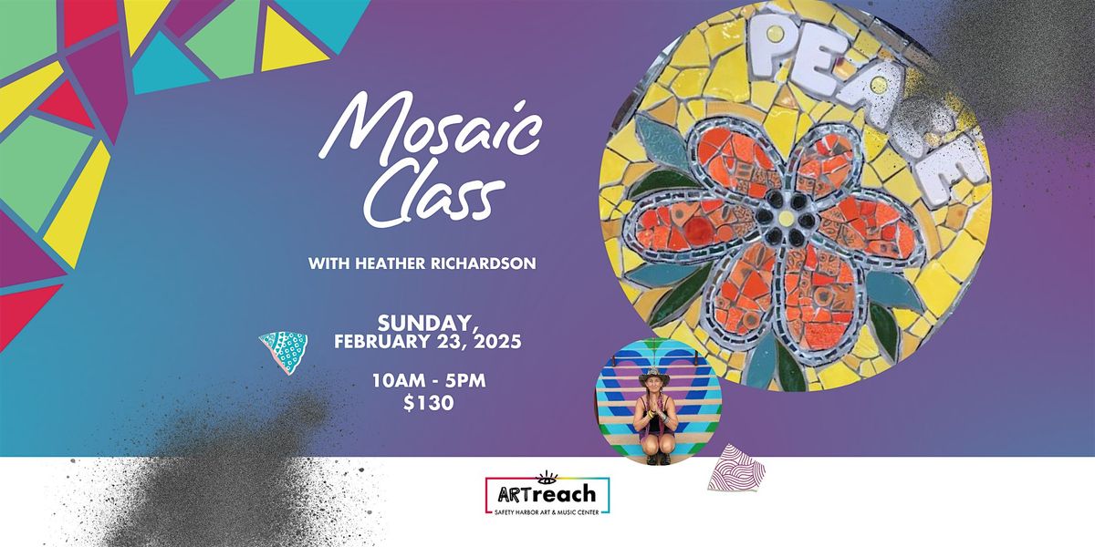 Mosaic Class - February 23, 2025