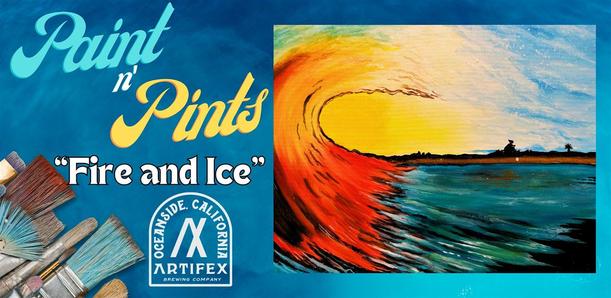 Fire and Ice - Paint and Sip at Artifex Brewery