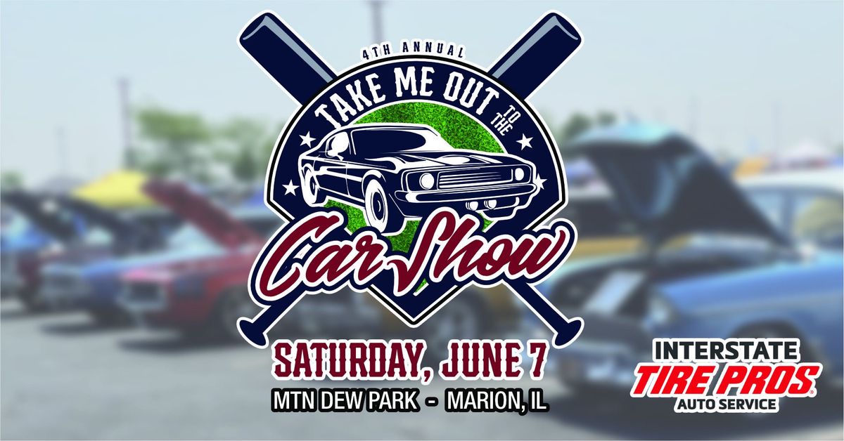 4th annual Take Me Out to the Car Show