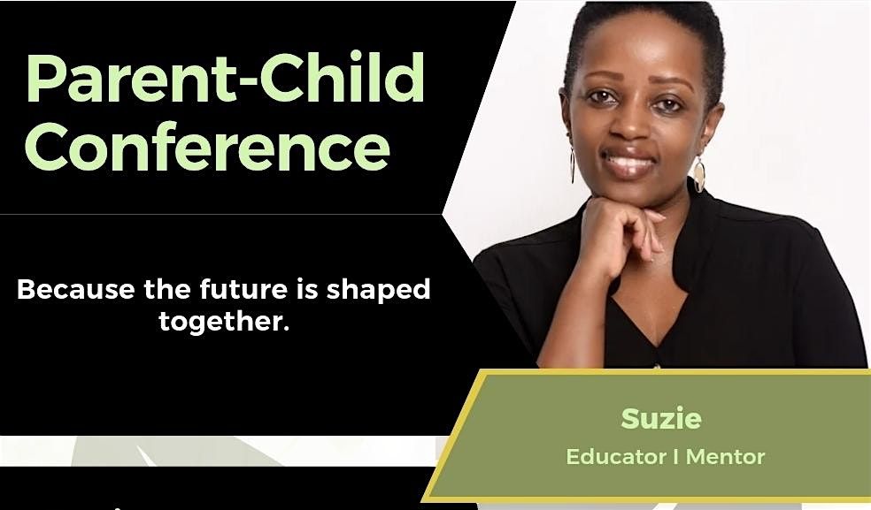Parent-Child Education Conference - Together for Success