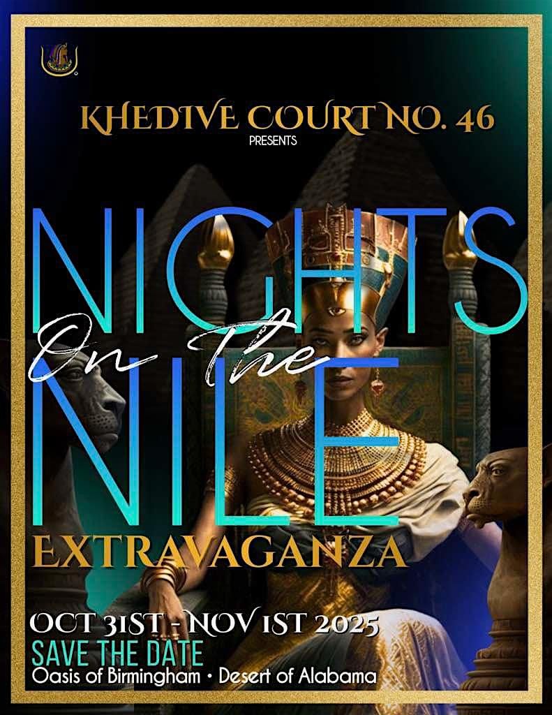 Khedive Court #46 - Nights on the Nile Extravaganza