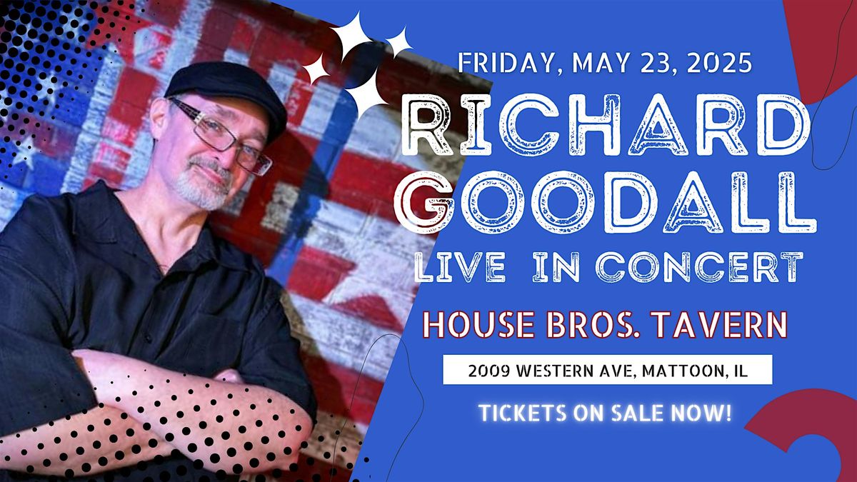 Richard Goodall LIVE at House Brothers Tavern