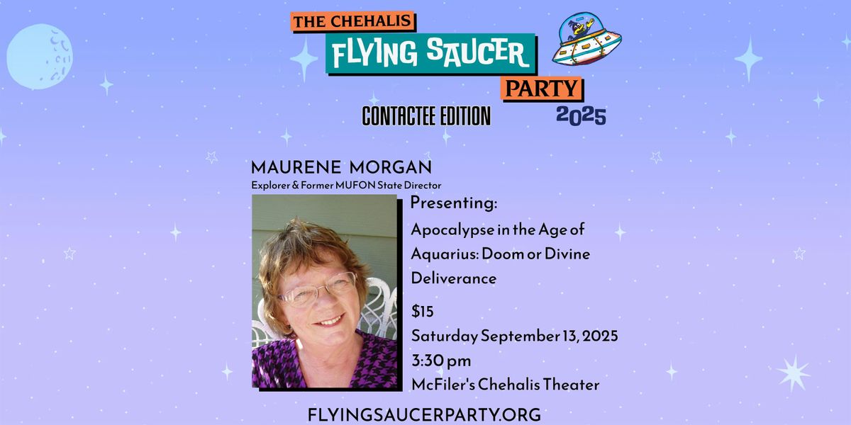 Maurene Morgan at The Chehalis Flying Saucer Party