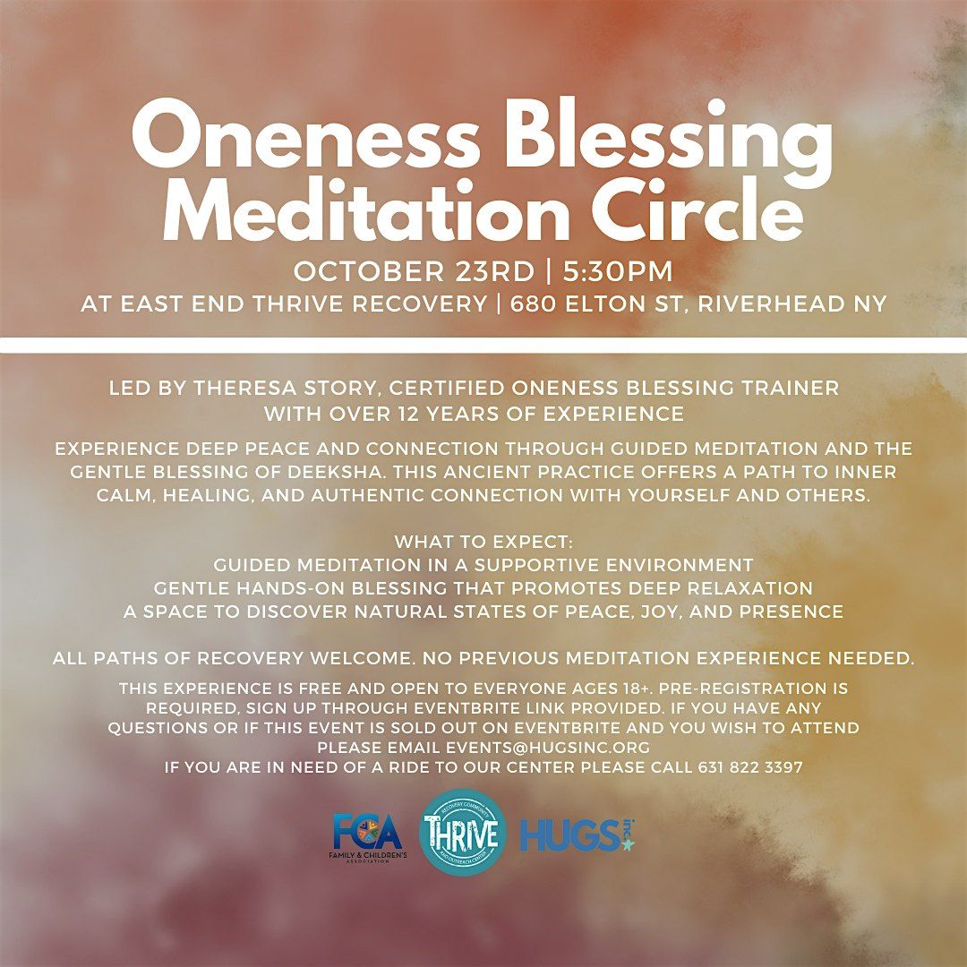 Oneness Blessing Meditation Circle