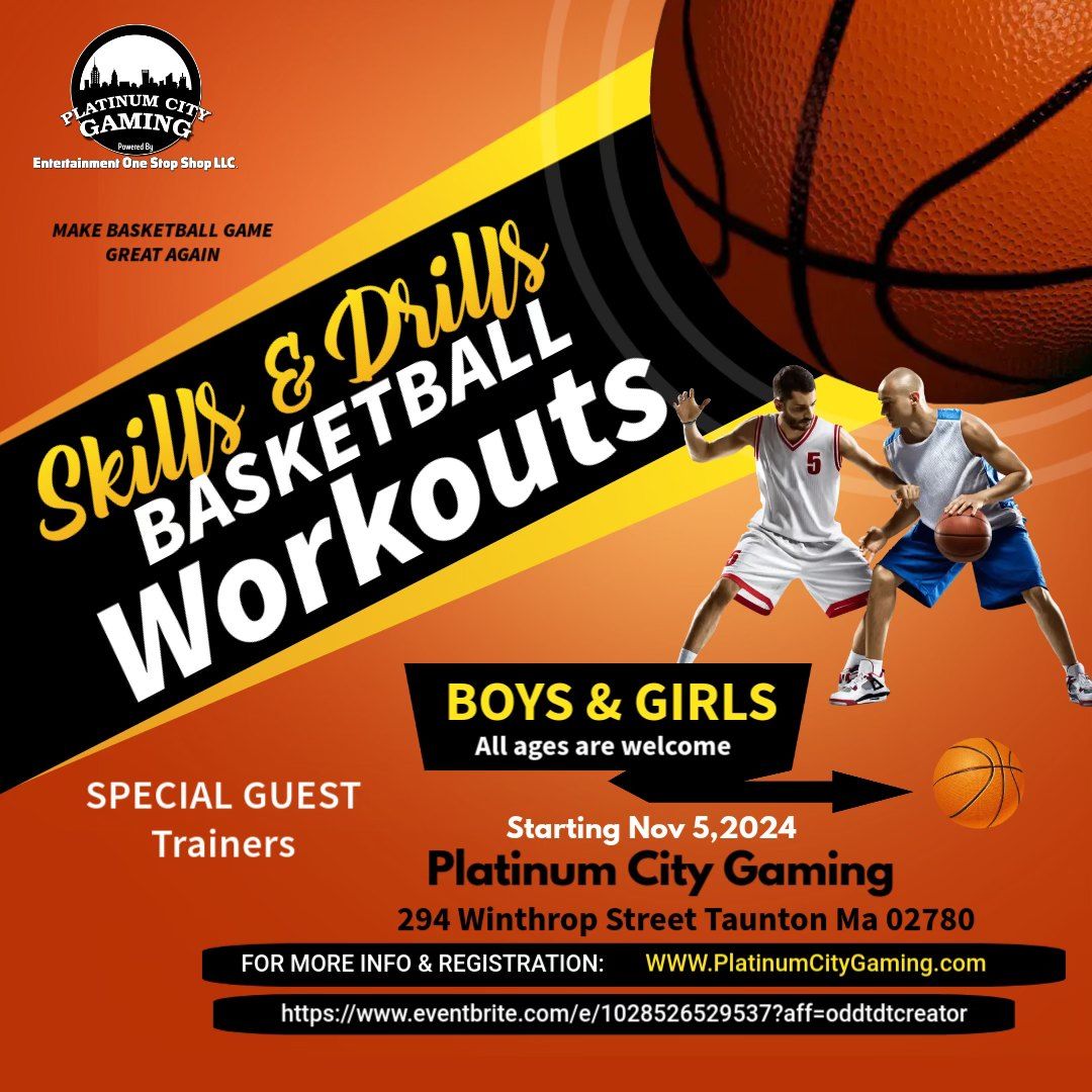 Platinum City Gaming  Presents Skills and Drills Basketball Workouts