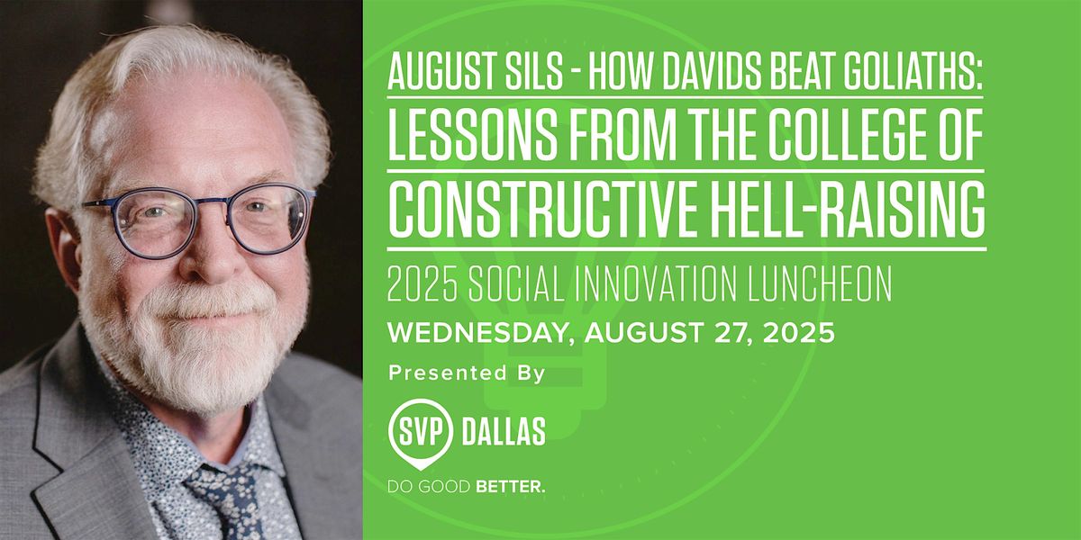 Innovation Luncheon: Lessons from The College of Constructive Hell-Raising