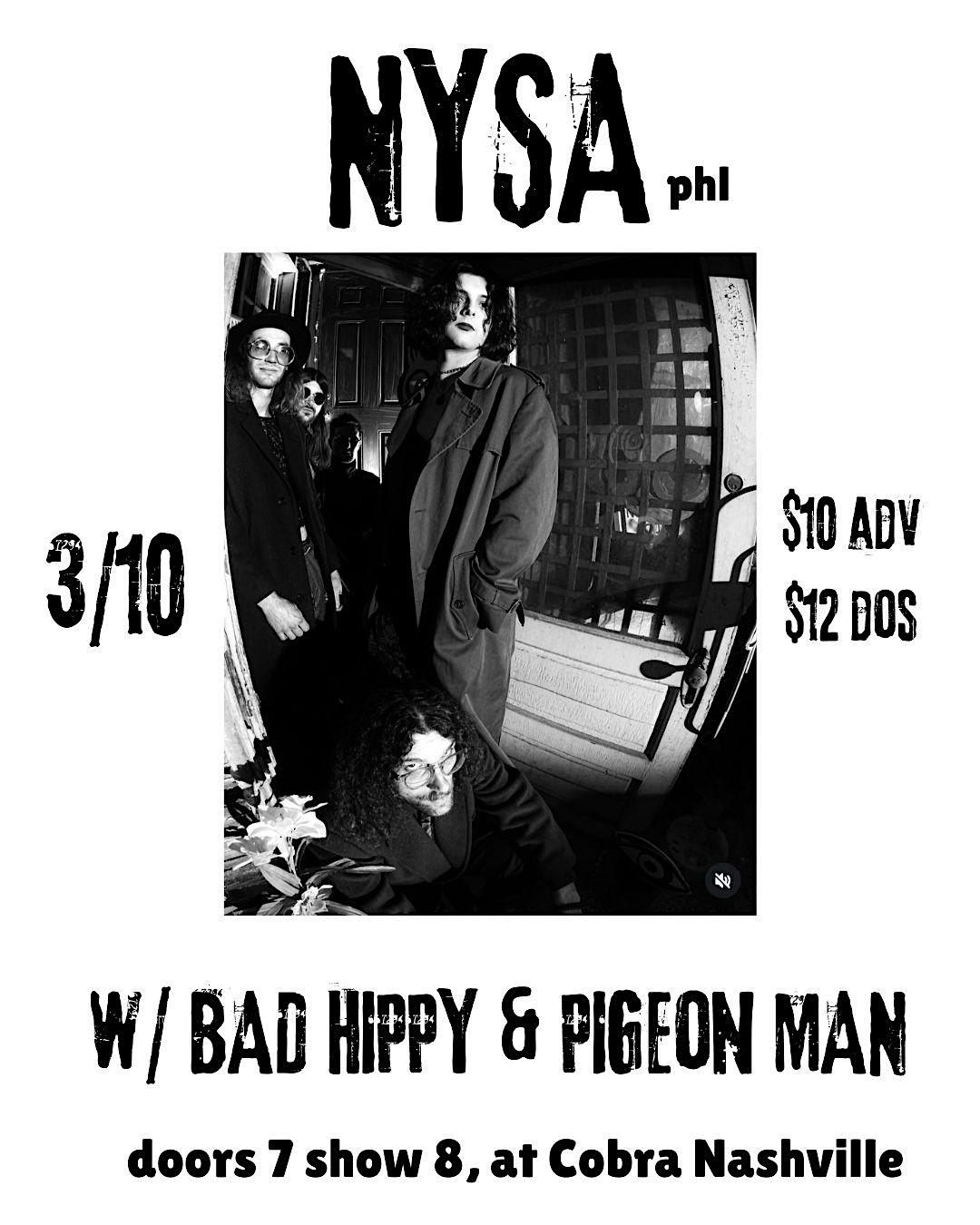 Venue: NYSA | Bad Hippy | Pigeon Man