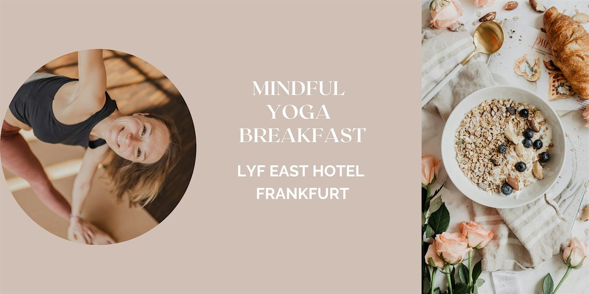 Mindful Yoga Breakfast