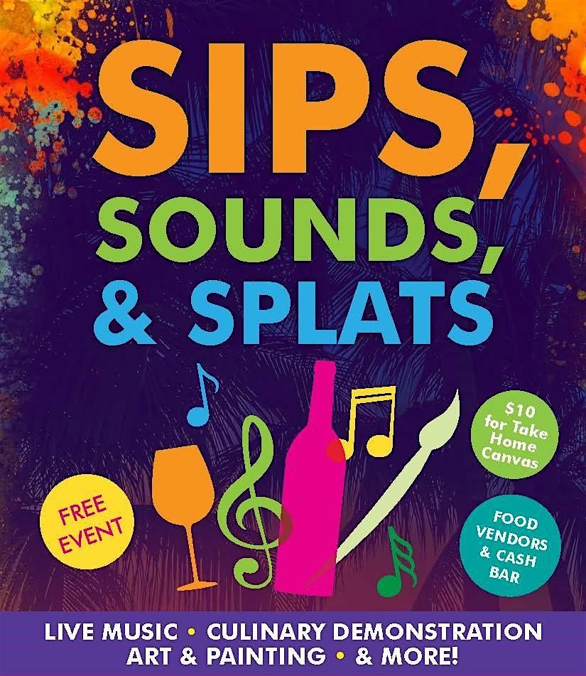 Sips, Sounds & Splats: An Evening of Creativity & Community!