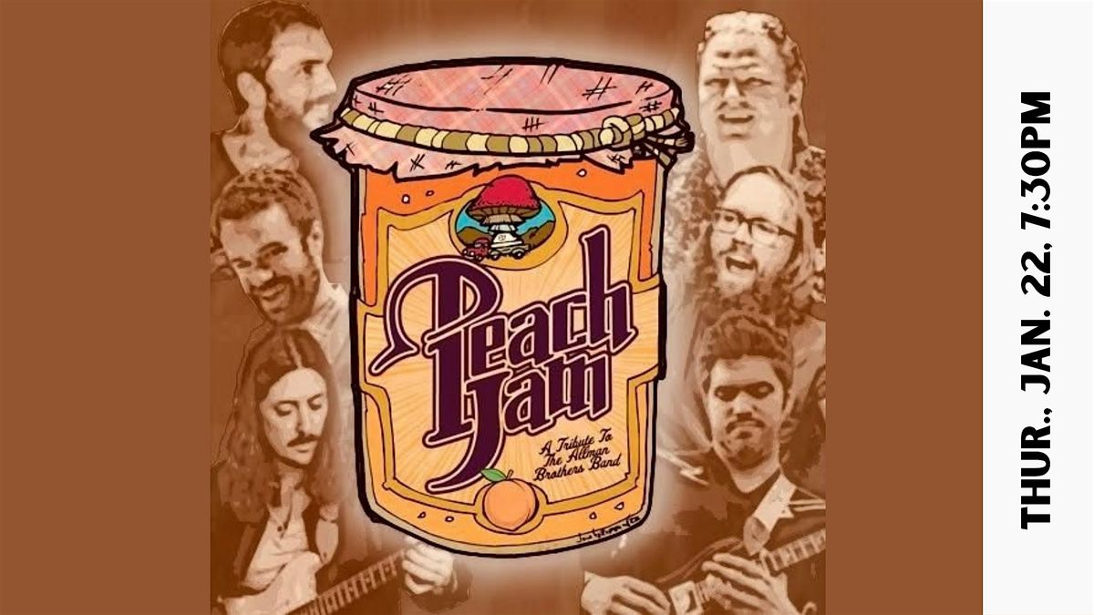 Peach Jam: A Tribute To The Allman Brothers Band