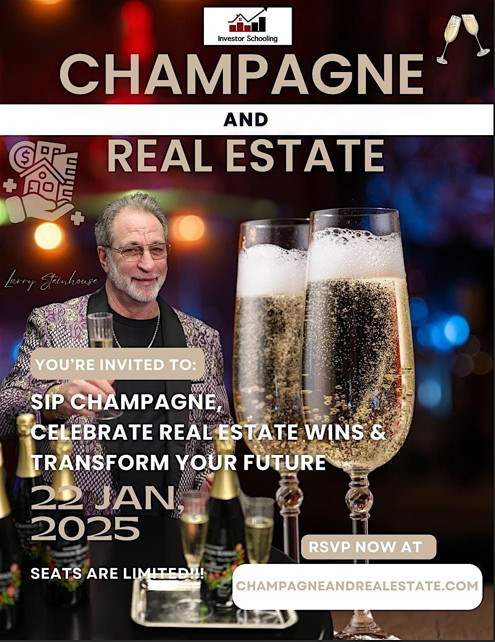 Champagne and Real Estate