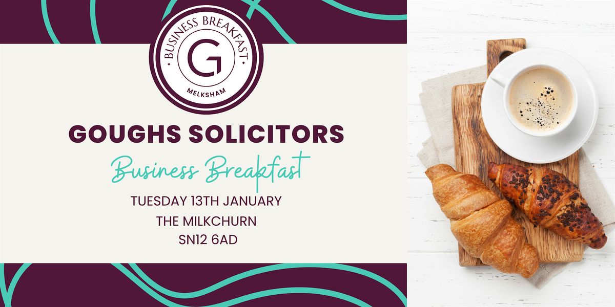 Goughs Business Breakfast, Melksham