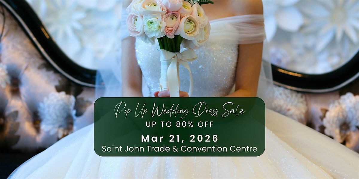Opportunity Bridal - Wedding Dress Sale - Saint John