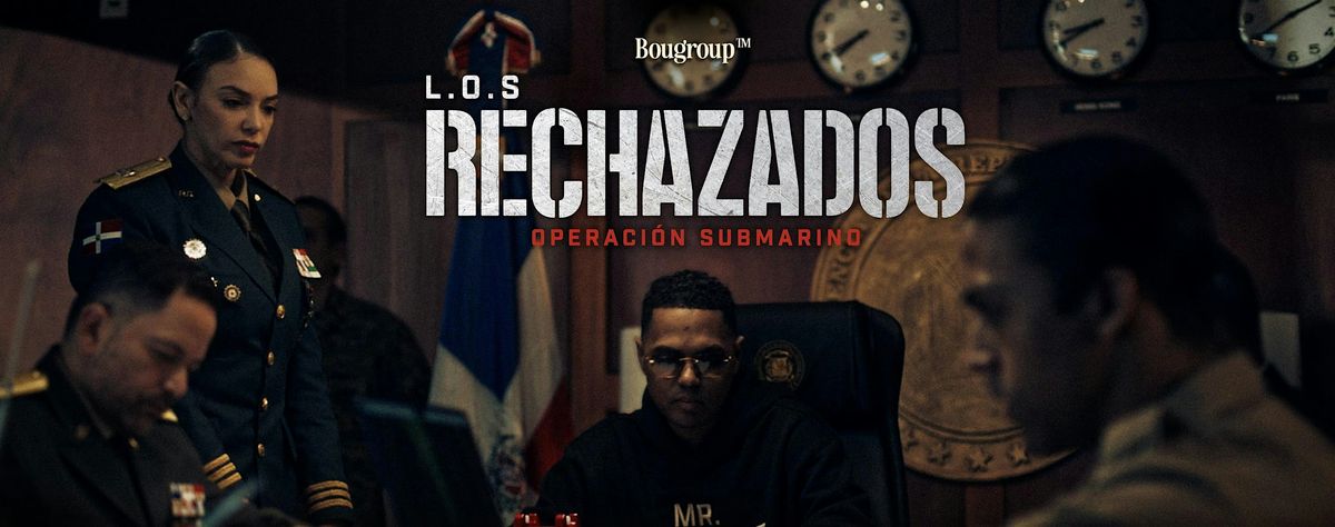Opening Night - Los Rechazados (L.O.S Rechazados: Operaci\u00f3n Submarino)