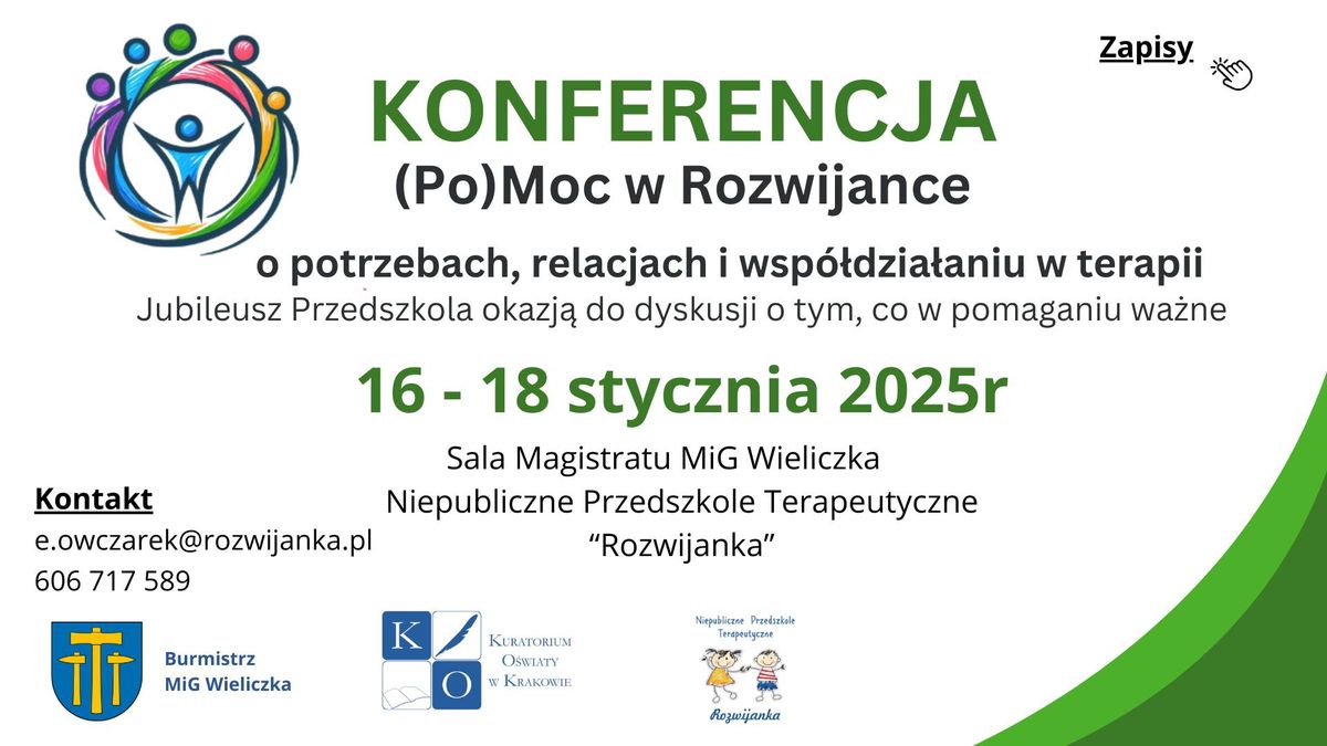 Bezp\u0142atna KONFERENCJA (Po)Moc w Rozwijance - o potrzebach, relacjach i wsp\u00f3\u0142dzia\u0142aniu w terapii. 